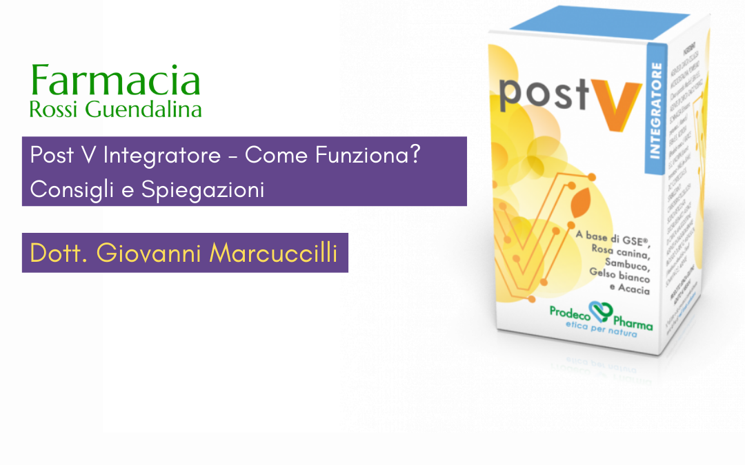Post V Integratore – Come Funziona?